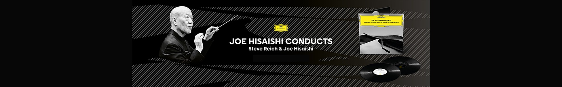 JOE HISAISHI CONDUCTS Steve Reich & Joe Hisaishi
